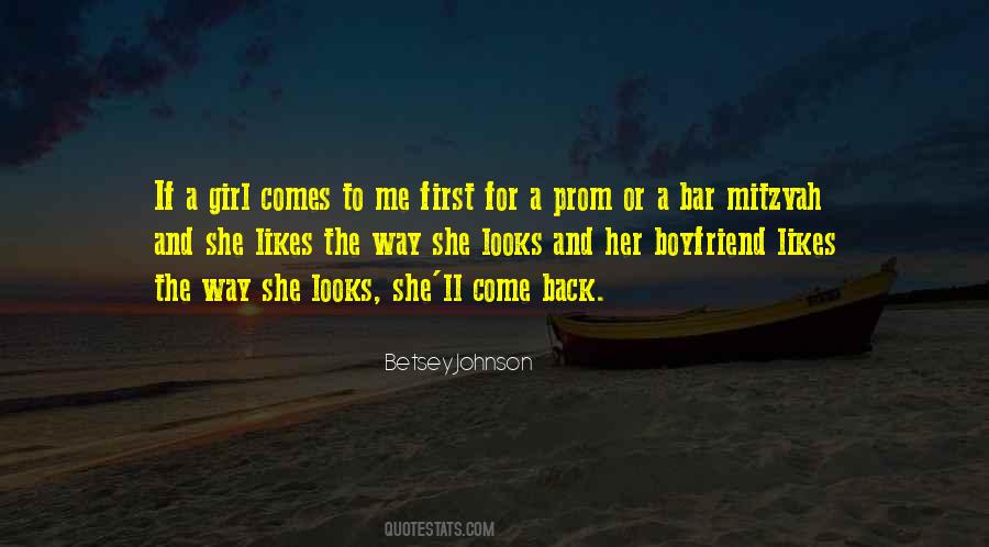 Way She Looks Quotes #1753260