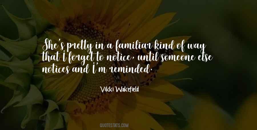 Way She Looks Quotes #559017