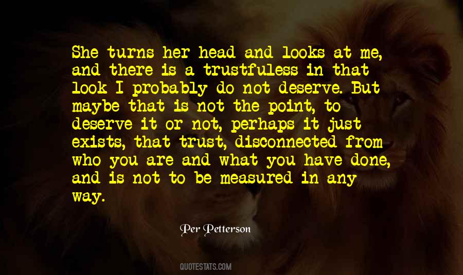 Way She Looks Quotes #701386