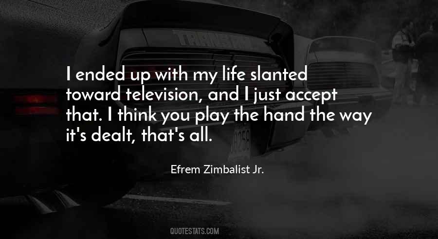 Efrem Zimbalist Quotes #32719