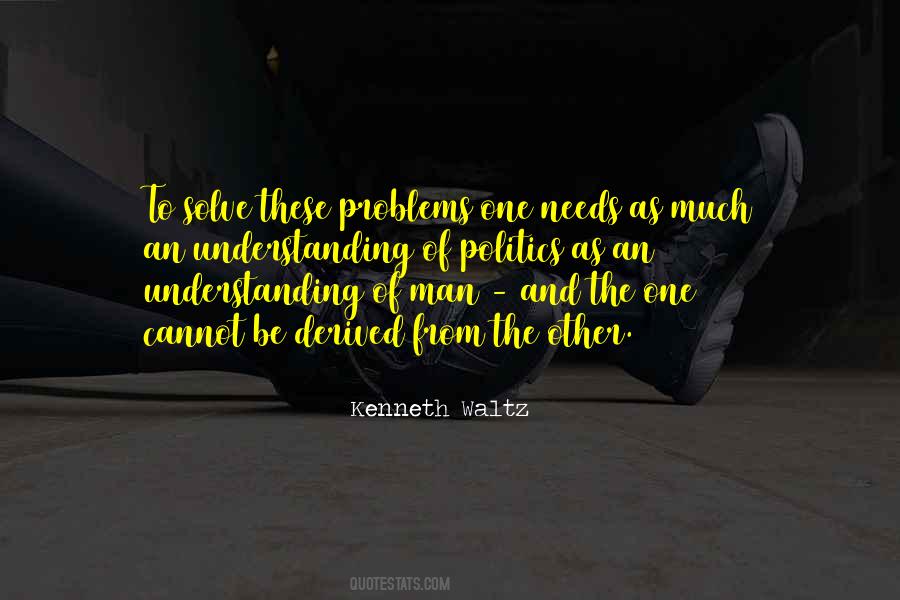 Quotes About Understanding Man #1247556