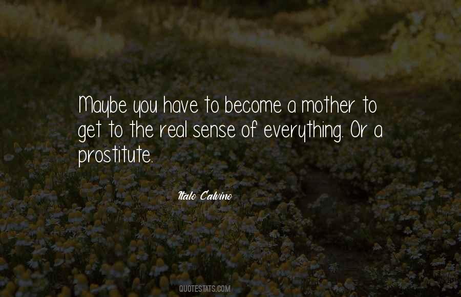 Mother To Quotes #1692902