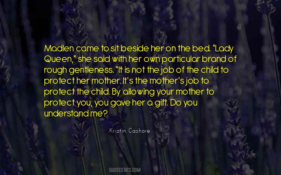 Mother To Quotes #1817343