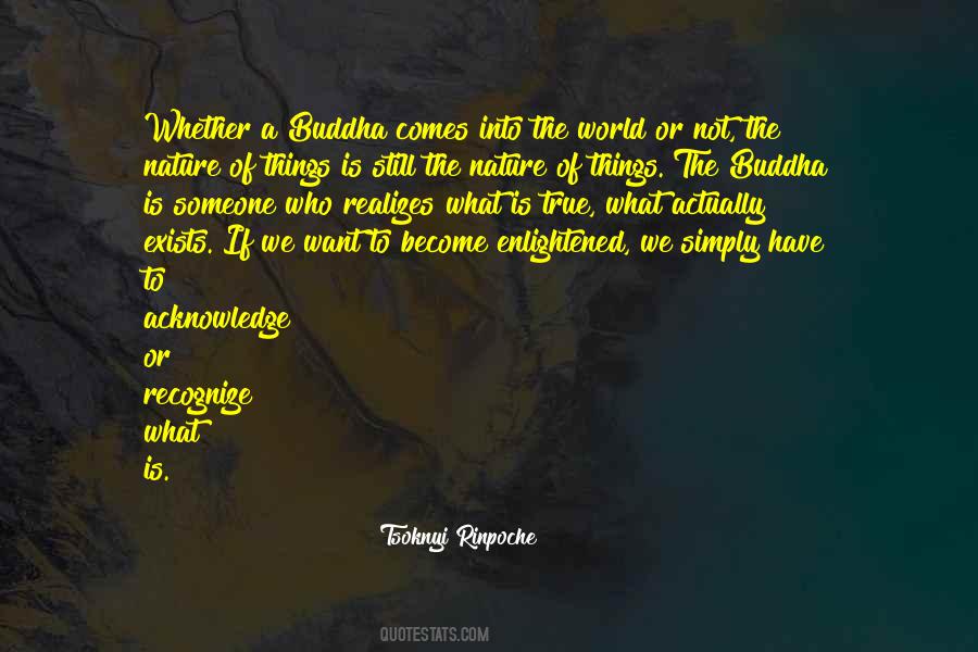 To Acknowledge Someone Quotes #1031633