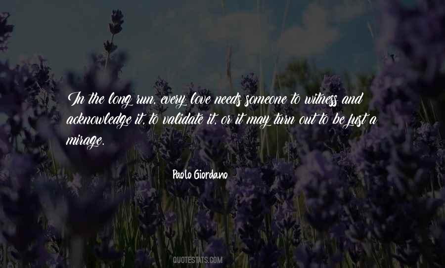 To Acknowledge Someone Quotes #1302938