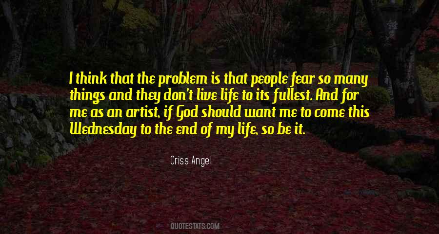 Quotes About Life To Fullest #570940