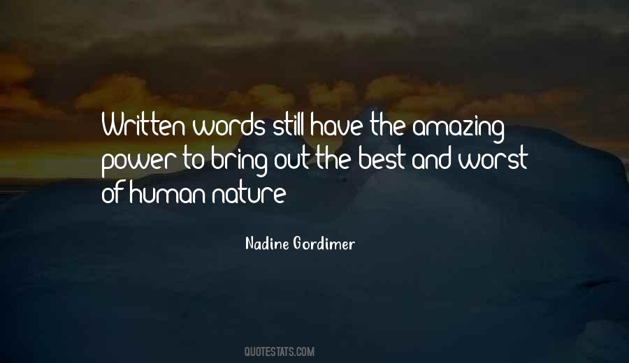 You Bring Out The Worst In Me Quotes #589963