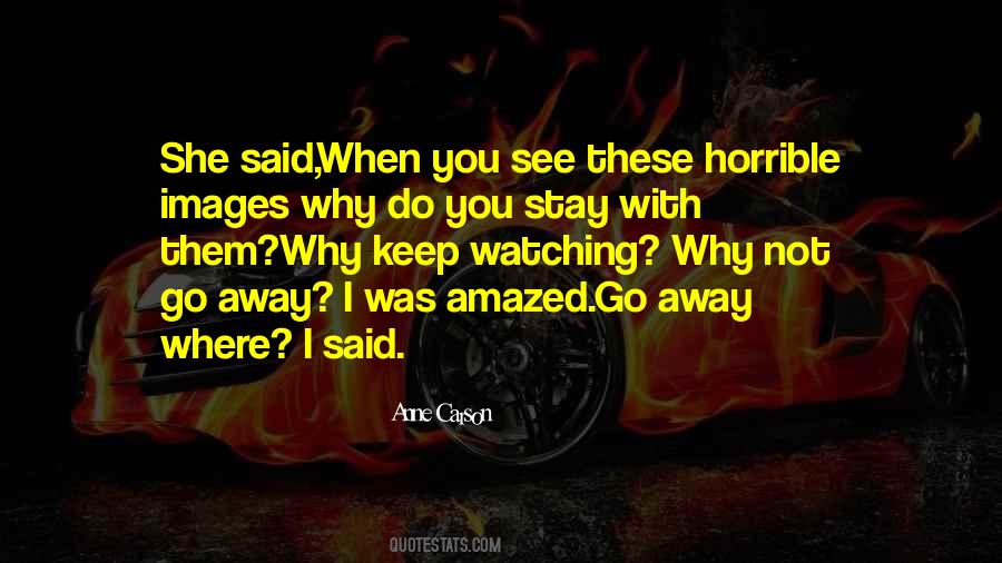 Why Do You Stay Quotes #1167722