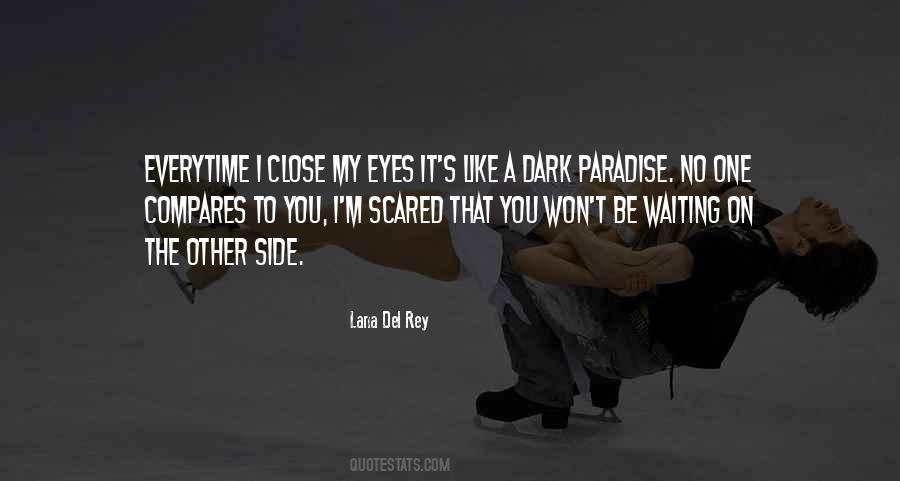 Dark Paradise Quotes #790187