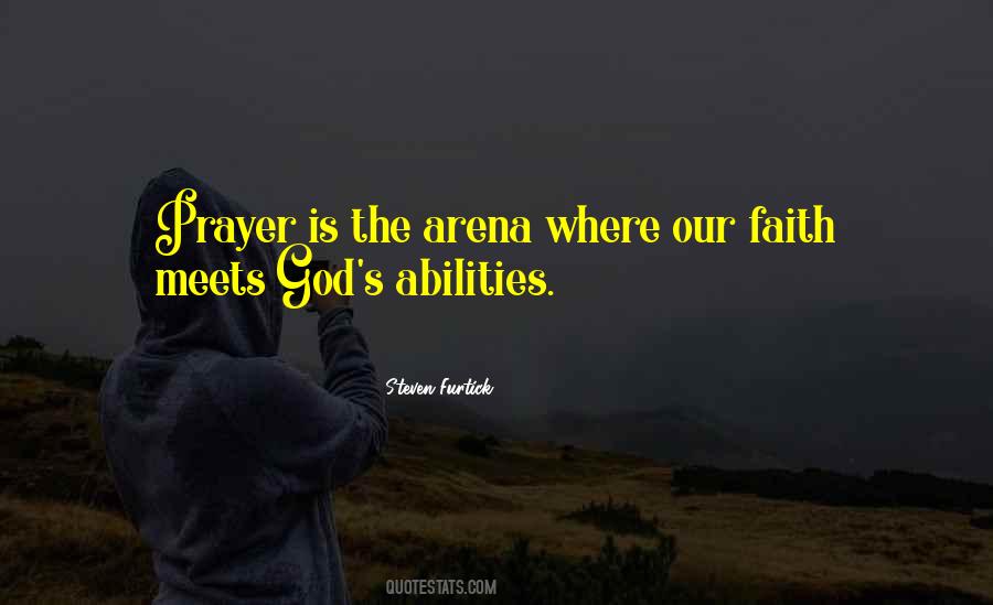 Have Faith In Your Abilities Quotes #1062642