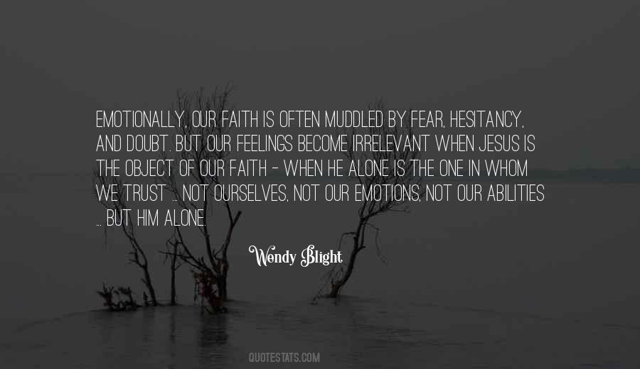 Have Faith In Your Abilities Quotes #1791371