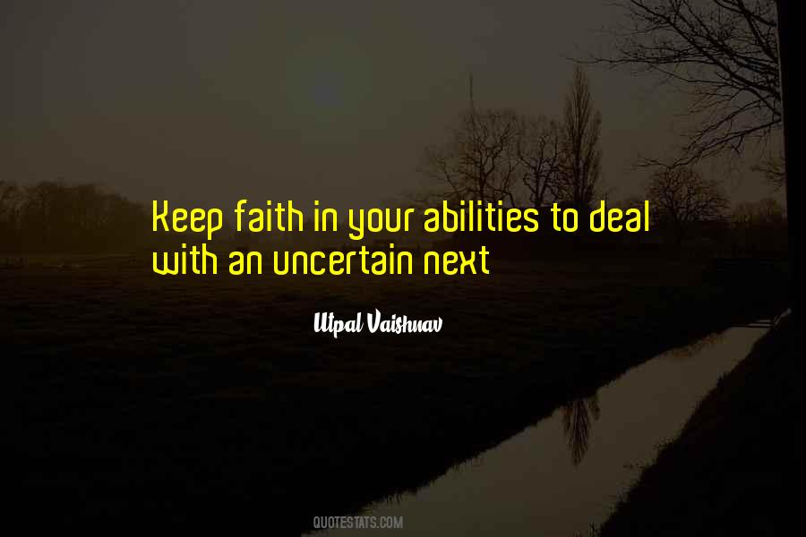Have Faith In Your Abilities Quotes #285696