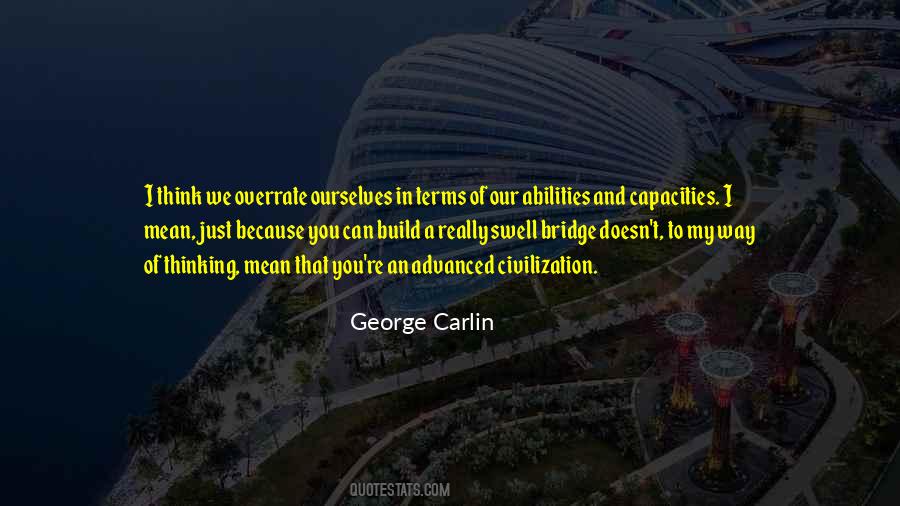 Build A Bridge And Get Over It Quotes #1270722
