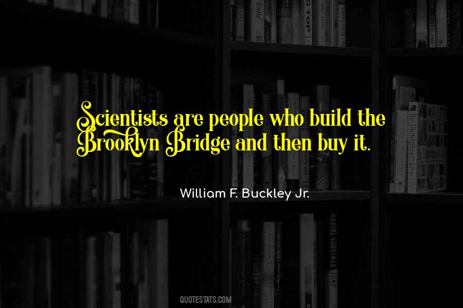 Build A Bridge And Get Over It Quotes #1271950