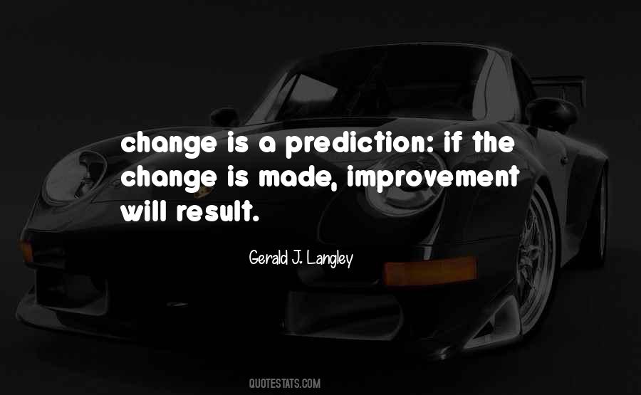 Change Improvement Quotes #1759079