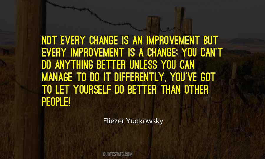 Change Improvement Quotes #972812