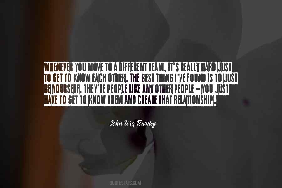 Quotes About A Hard Relationship #1171877