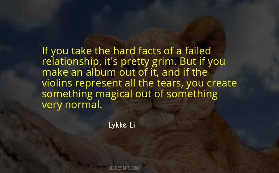 Quotes About A Hard Relationship #495430