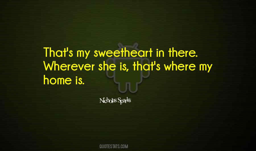 She Is My Home Quotes #1841129