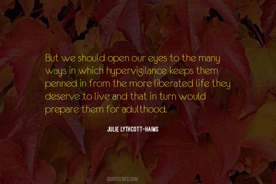 Open Our Eyes Quotes #1658862