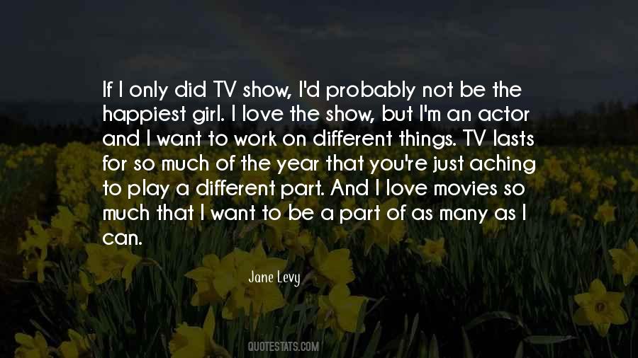 Quotes About Happiest Girl #1596575