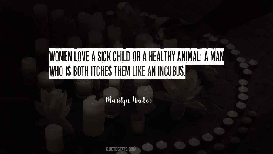 Quotes About Incubus Love #1535956