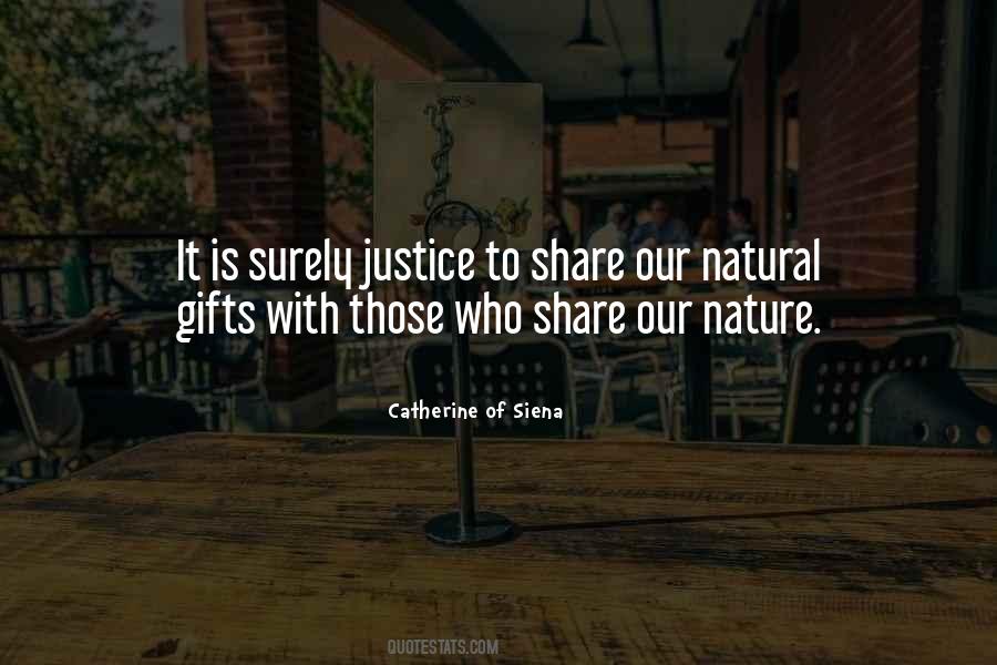 Gifts Of Nature Quotes #1291887