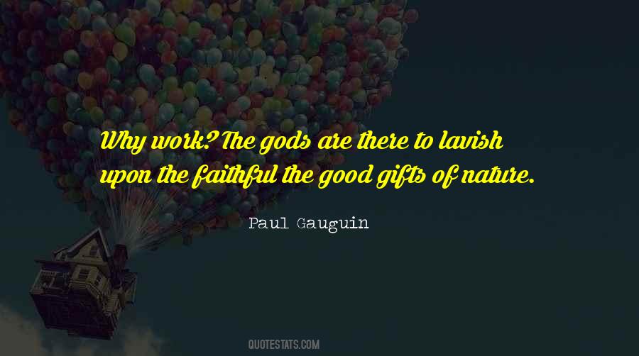 Gifts Of Nature Quotes #1683420