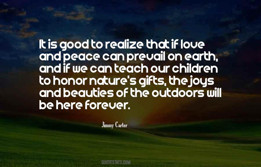 Gifts Of Nature Quotes #1859577