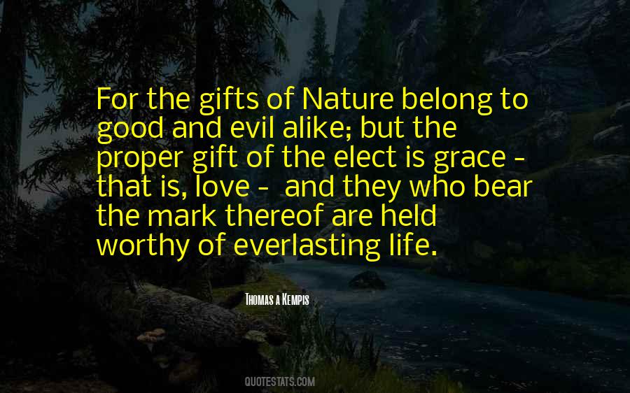 Gifts Of Nature Quotes #600144