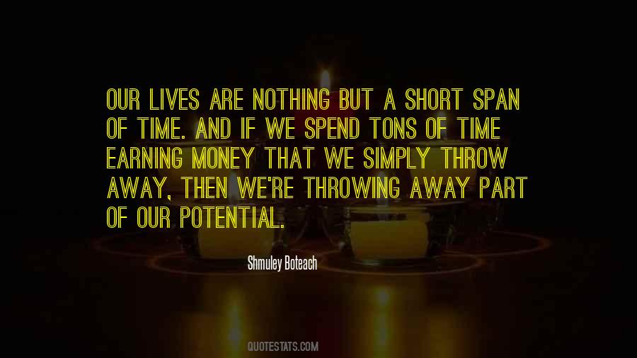 We Throw Away Quotes #1782007