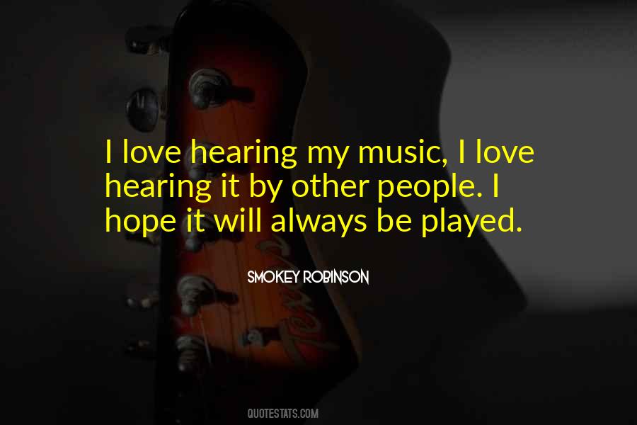 Music Hearing Quotes #1478848