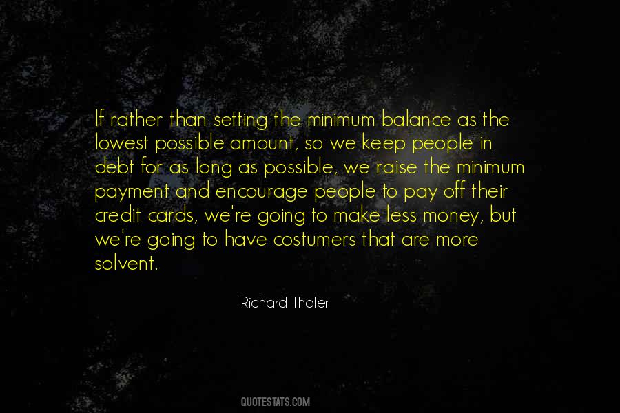 Quotes About Debt Money #1060631