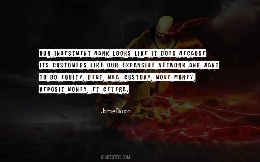 Quotes About Debt Money #1120626