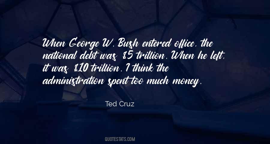 Quotes About Debt Money #1246842