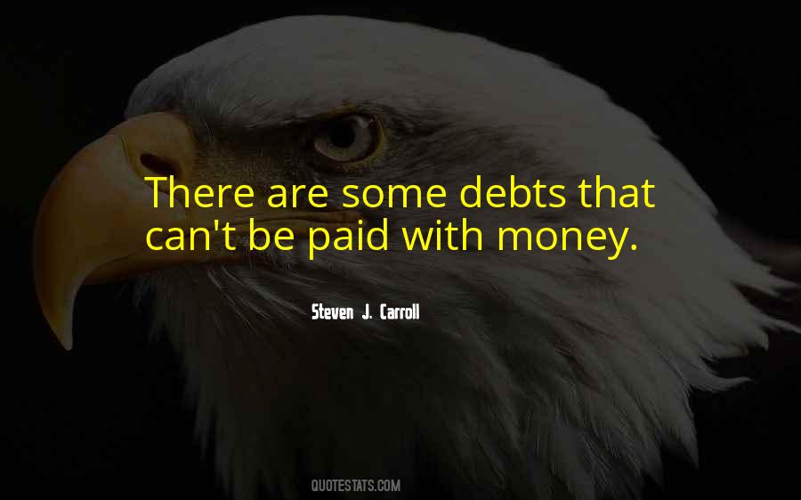 Quotes About Debt Money #1252295