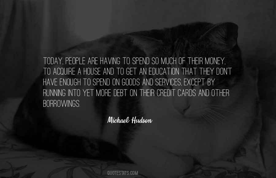 Quotes About Debt Money #583856