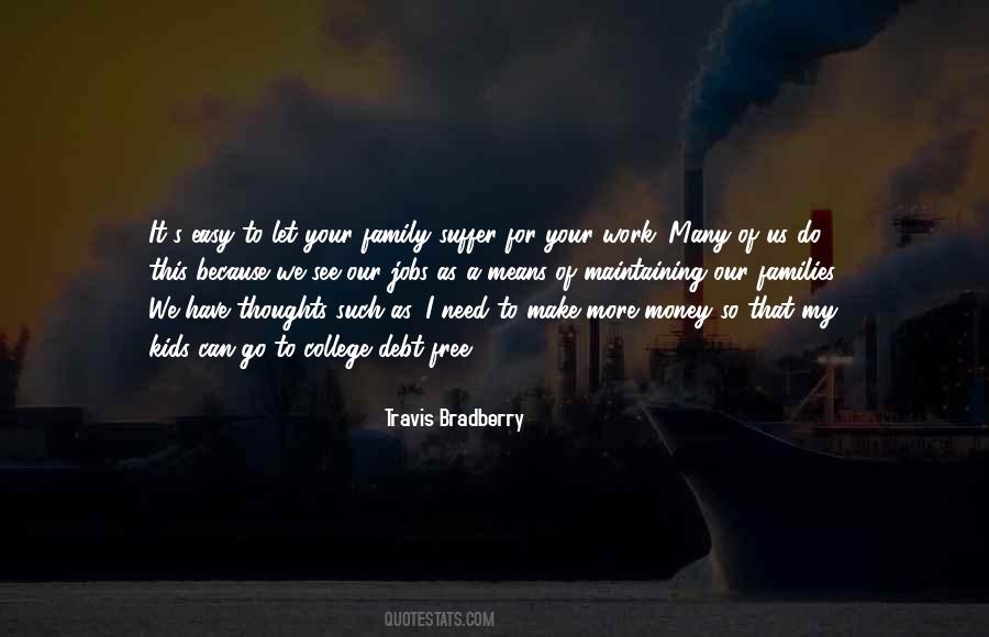 Quotes About Debt Money #822778