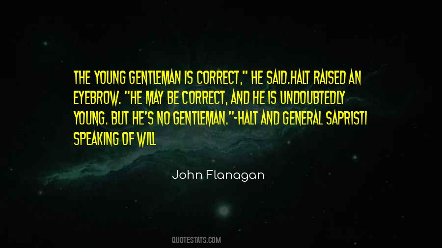 Young Gentleman Quotes #305674