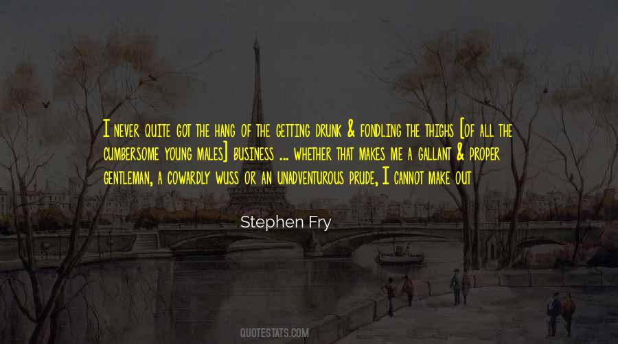 Young Gentleman Quotes #904028