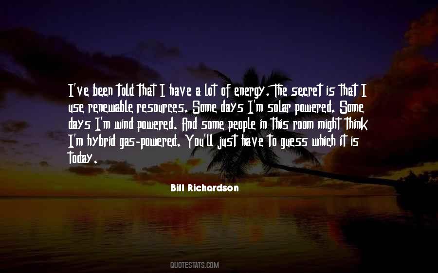 Some Days You Just Quotes #1731704