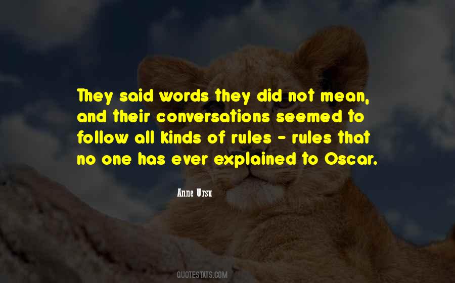 Follow Rules Quotes #1088737