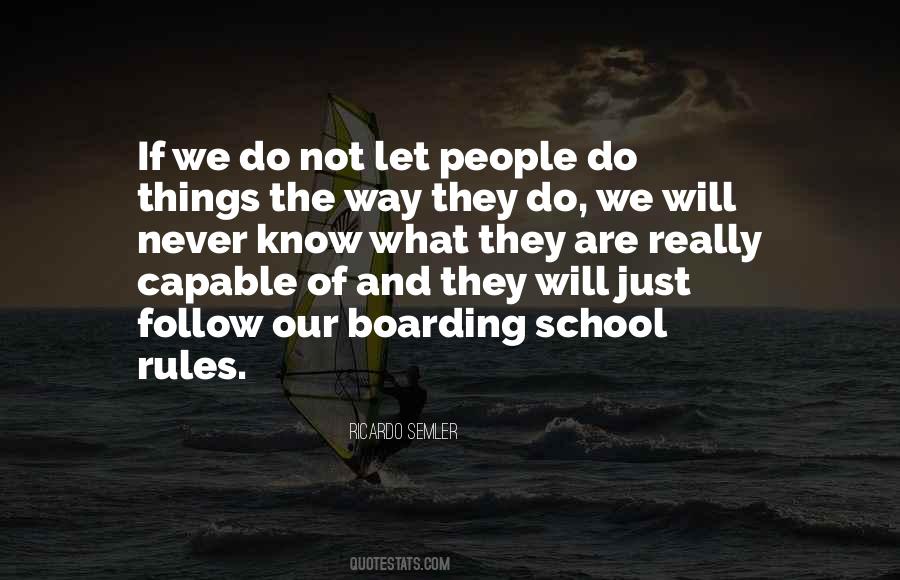 Follow Rules Quotes #1166110