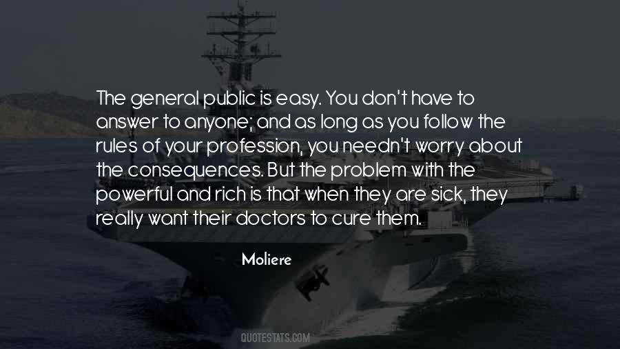Follow Rules Quotes #1356446