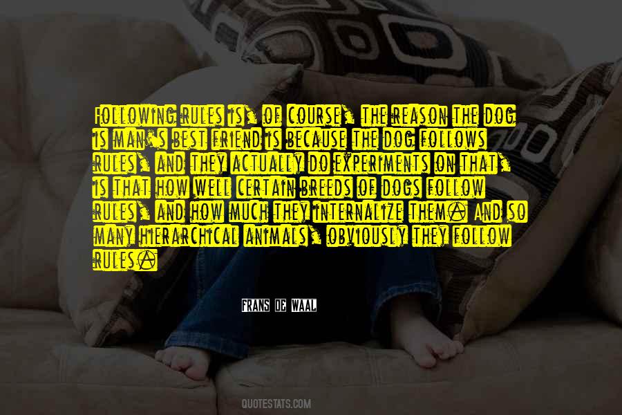 Follow Rules Quotes #1454741