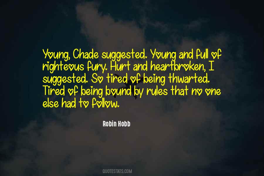 Follow Rules Quotes #1554519