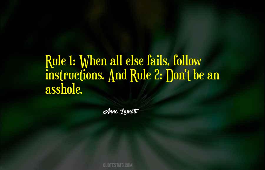 Follow Rules Quotes #1590933