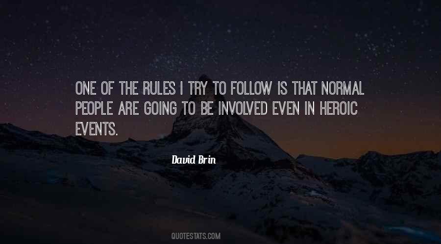 Follow Rules Quotes #1595688