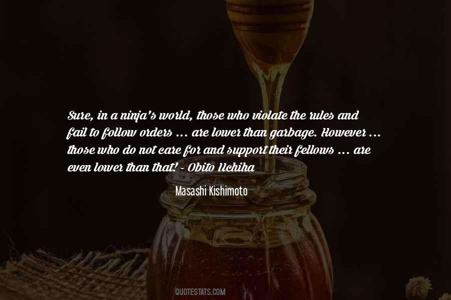 Follow Rules Quotes #481452