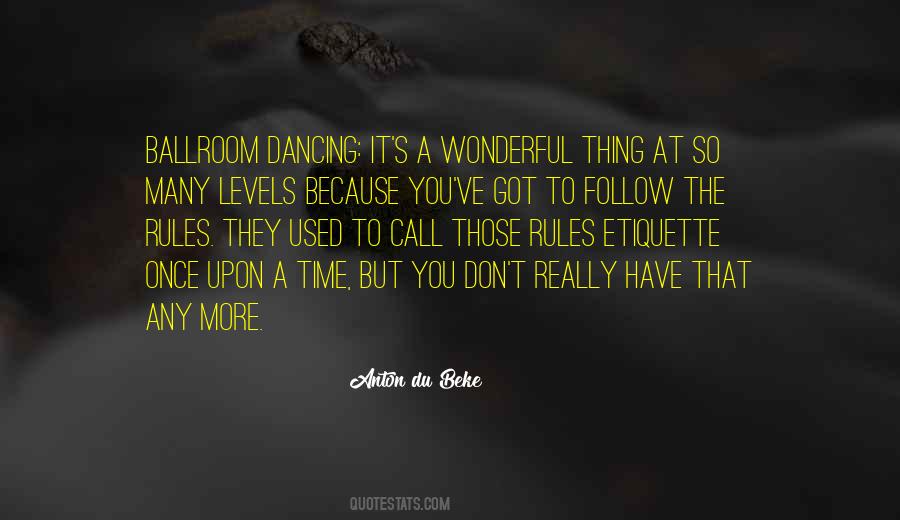 Follow Rules Quotes #662591